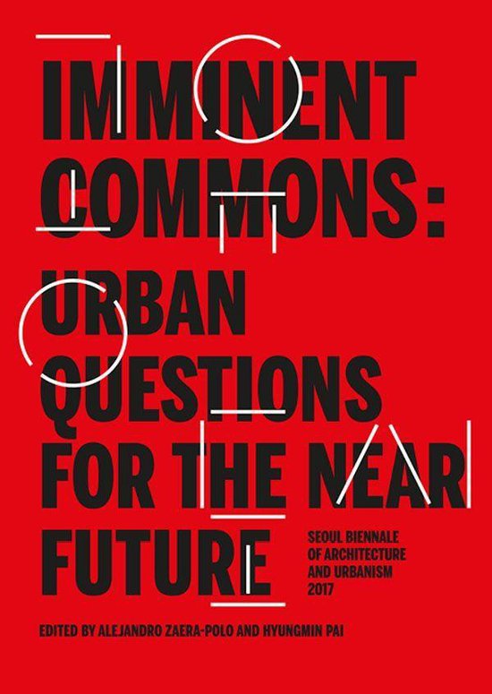 Seoul Biennale of Architecture and Urbanism 2017 - Imminent  ... - cover