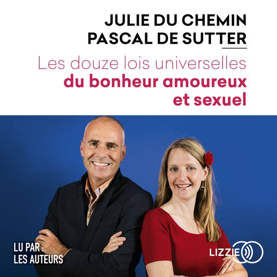 Les Douze lois universelles du bonheur amoureux et sexuel - cover