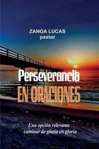 Perseverancia En Oraciones