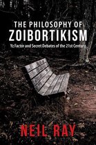 The Philosophy of Zoibortikism