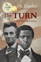 Abraham Lincoln's Human Story 2 - The Turn