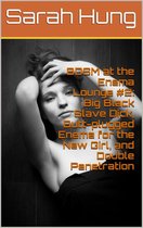 BDSM at the Enema Lounge #2: Big Black Slave Dick, Butt-plugged Enema for the New Girl, and Double Penetration
