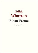 Wharton - Ethan Frome