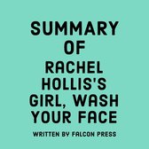 Summary of Rachel Hollis's Girl, Wash Your Face