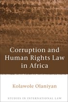 Corruption and Human Rights Law in Africa,