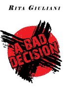 A Bad Decision
