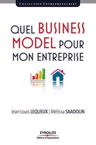 Entrepreneuriat - Quel Business Model pour mon entreprise
