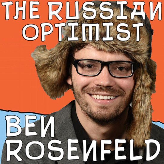 Ben Rosenfeld: The Russian Optimist - cover