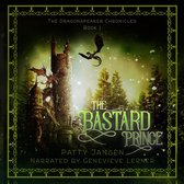 Bastard Prince, The (Dragonspeaker Chronicles Book 1)