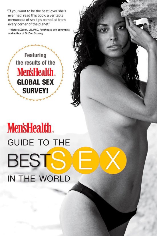 Men's Health - Men's Health Guide to the Best Sex in the Wor ... - cover
