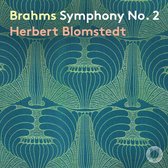 Gewandhausorchester Leipzig, Herbert Blomstedt - Brahms: Symphony No.2 & Academic Festival Overture (CD)