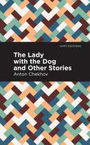 Mint Editions (Short Story Collections and Anthologies) - The Lady with the Dog and Other Stories