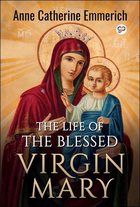 The Life of the Blessed Virgin Mary - cover