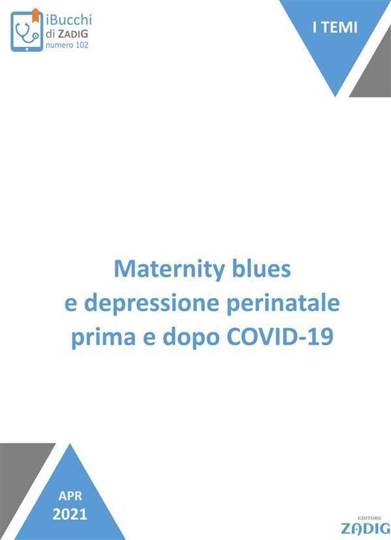 Maternity blues e depressione perinatale prima e dopo COVID- ... - cover