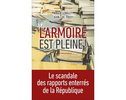 L'armoire est pleine - Le scandale des rapports enterrés de la république
