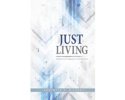 Just Living