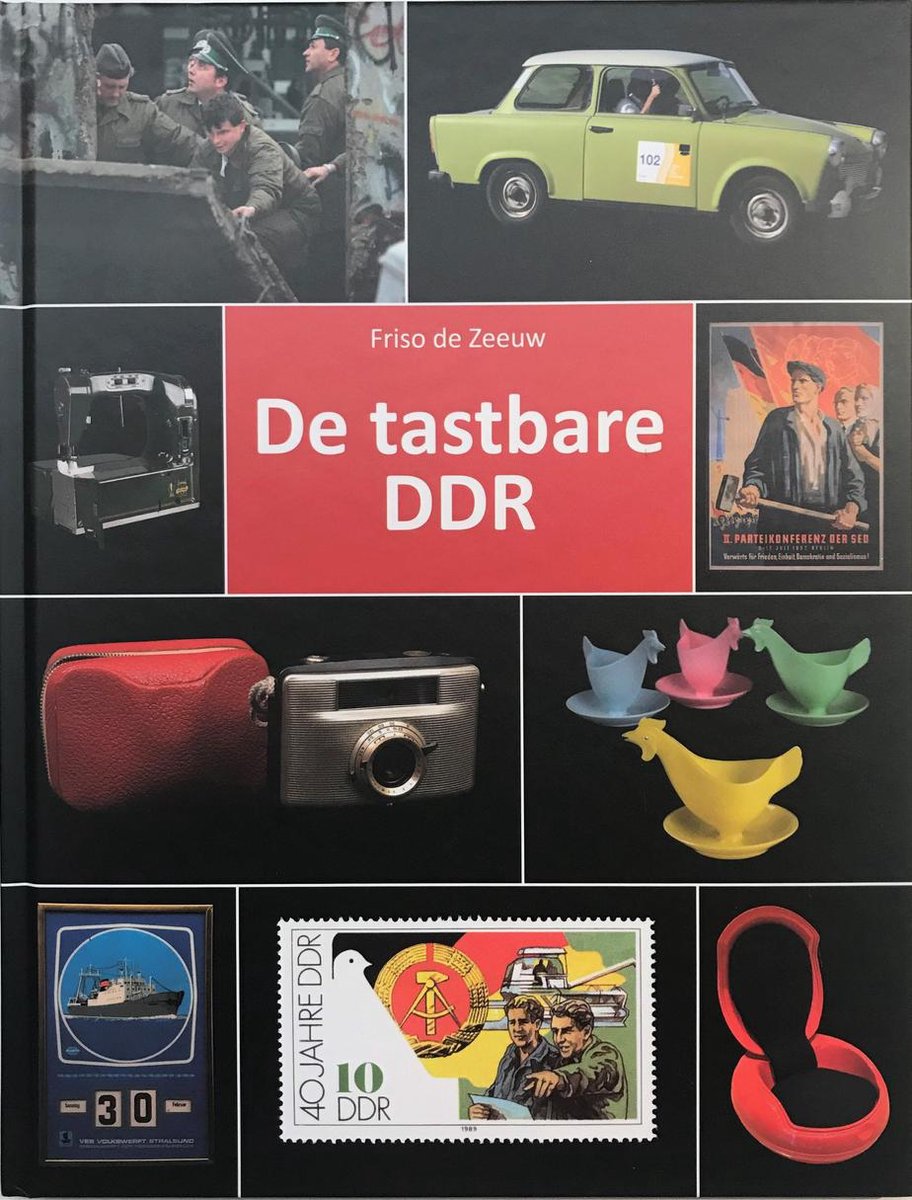 De tastbare DDR, Friso De Zeeuw | 9789083032504 | Boeken | bol.com
