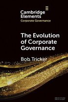 Elements in Corporate Governance - The Evolution of Corporate Governance