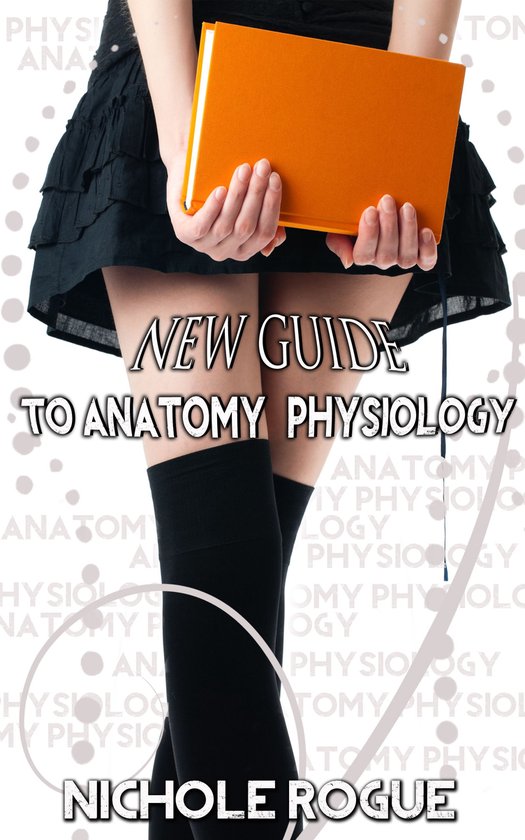 New Guide to Anatomy and Physiology - cover
