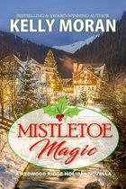 Redwood Ridge - Mistletoe Magic (Redwood Ridge 6)