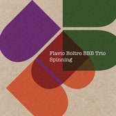 Flavio Boltro BBB Trio - Spinning (CD)