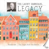 Launy Grøndahl Legacy, Vol. 4