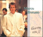 Marco borsato waarom nou jij cd-single