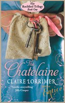 Rochford Trilogy 1 - The Chatelaine