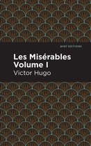 Mint Editions (Historical Fiction) - Les Miserables Volume I