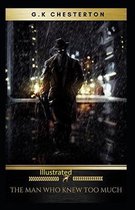 The Man Who Knew Too Much Illustrated