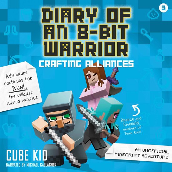 Diary of an 8-Bit Warrior- Diary of an 8-Bit Warrior: Crafti ... - cover