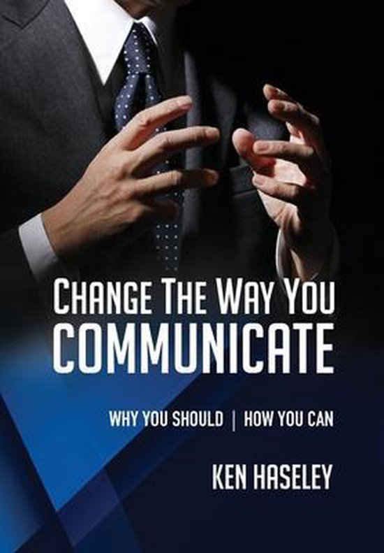Change the Way You Communicate - cover