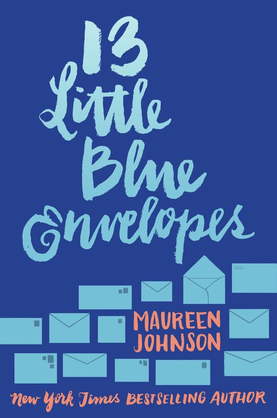 13 Little Blue Envelopes 1 - 13 Little Blue Envelopes - cover