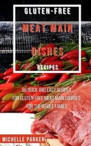 Gluten Free Meat Main Dishes Recipes