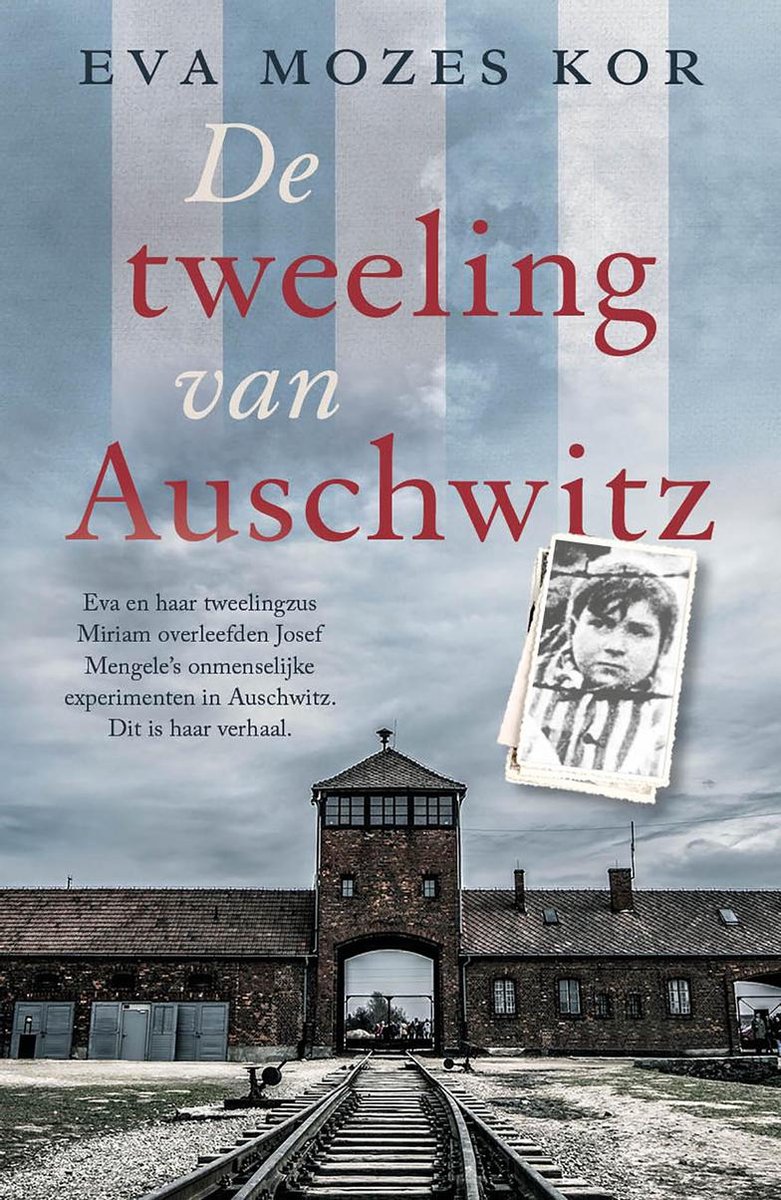 De tweeling van Auschwitz - Eva Mozes Kor