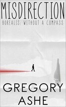 Borealis: Without a Compass 2 - Misdirection