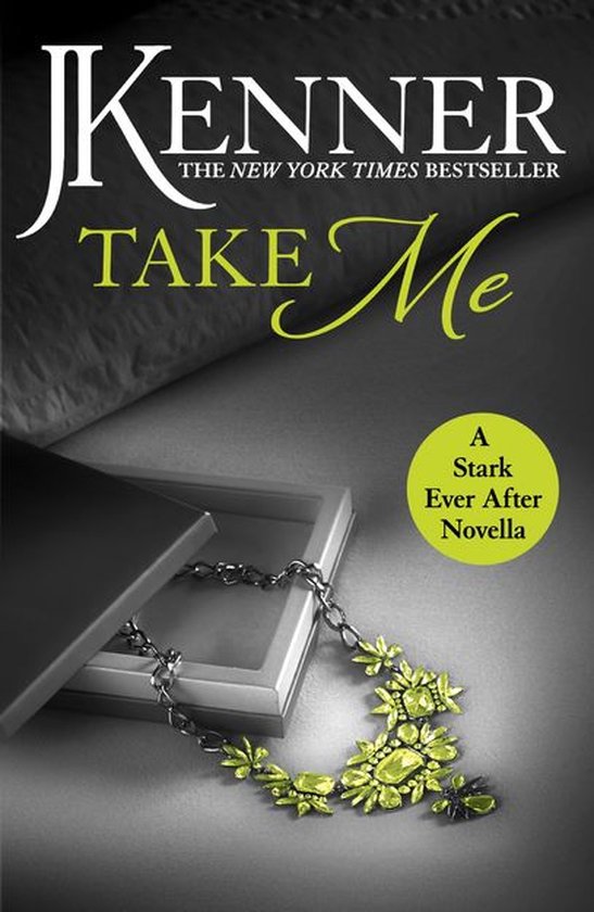 Stark Series 11 - Take Me: A Stark Ever After Novella - cover