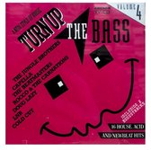 Turn Up The Bass - Volume 4
