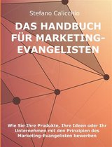 Das Handbuch für Marketing-Evangelisten