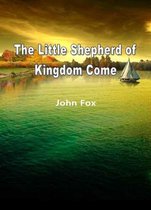 The Little Shepherd Of Kingdom Come