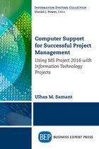 Computer Support for Successful Project Management