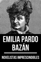 Novelistas Imprescindibles 47 - Novelistas Imprescindibles - Emilia Pardo Bazán