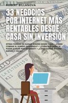 33 Negocios Por Internet Más Rentables Desde Casa Sin Inversión