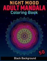 Night Mood Adult Mandala Coloring Book