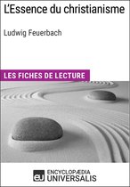 L'Essence du christianisme de Ludwig Feuerbach