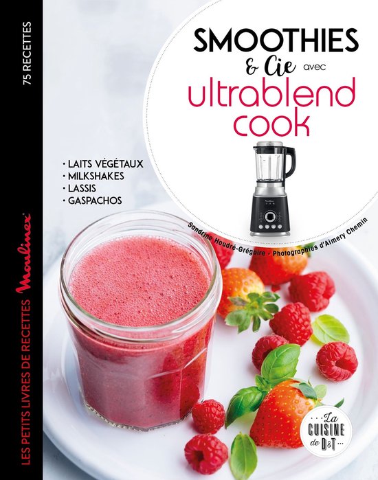 Ultrablend cook 75 recettes de jus pour se faire du bien - cover