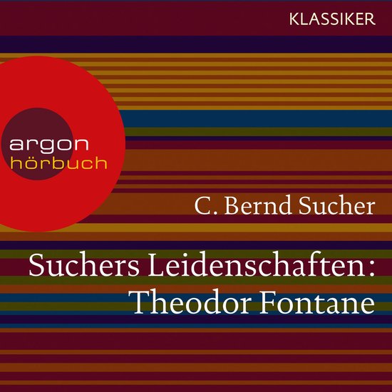 Suchers Leidenschaften: Theodor Fontane - Eine Einführung i ... - cover