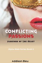 Alpha Male Romance 2 - Conflicting Passions