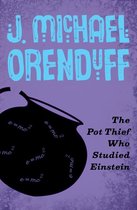 The Pot Thief Mysteries - The Pot Thief Who Studied Einstein