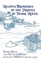 Recipes Treasured by the Pirates of Pearl River